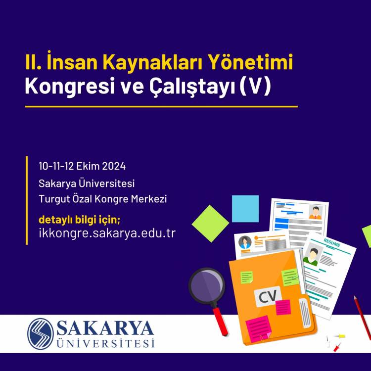 II. İnsan Kaynakları Yönetimi Kongresi ve Çalıştayı (V) ile İlgili Bilgilendirme